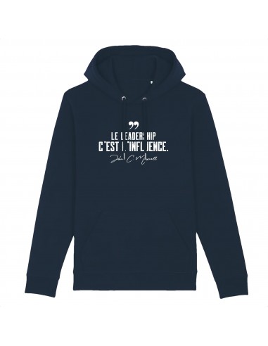 " Le leadership c'est l'influence " - Sweat à capuche unisexe online